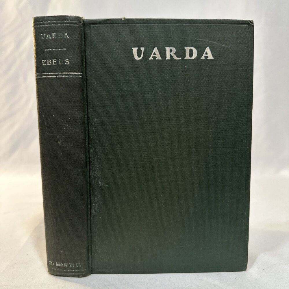 Uarda by Georg Ebers Antique Egyptian Novel Mershon Co HardCover, Rare Edition